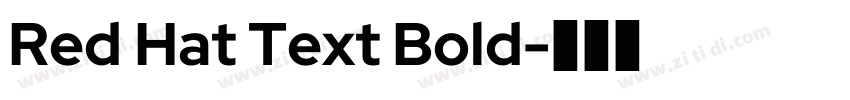 Red Hat Text Bold字体转换